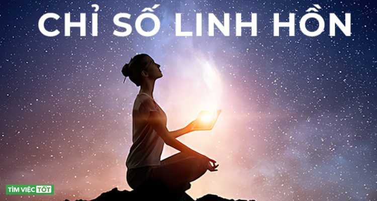 Chỉ số linh hồn là gì? Cách tính và ý nghĩa chỉ số linh hồn